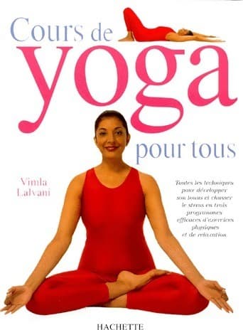 Cours de yoga pour tous - Vimla Lalvani