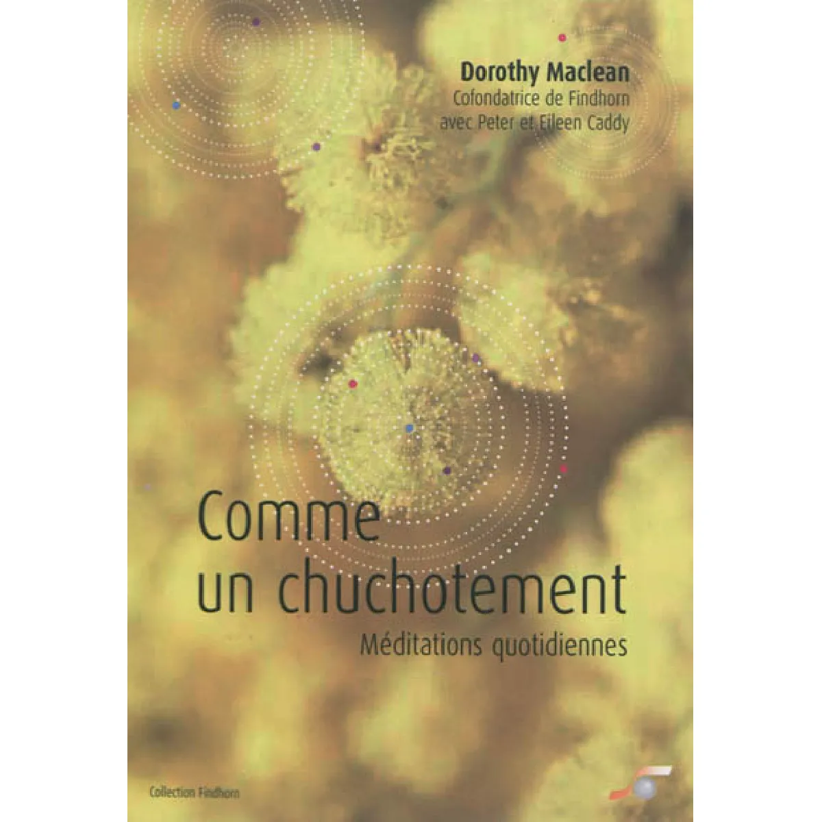 Comme un chuchotement : méditations quotidiennes