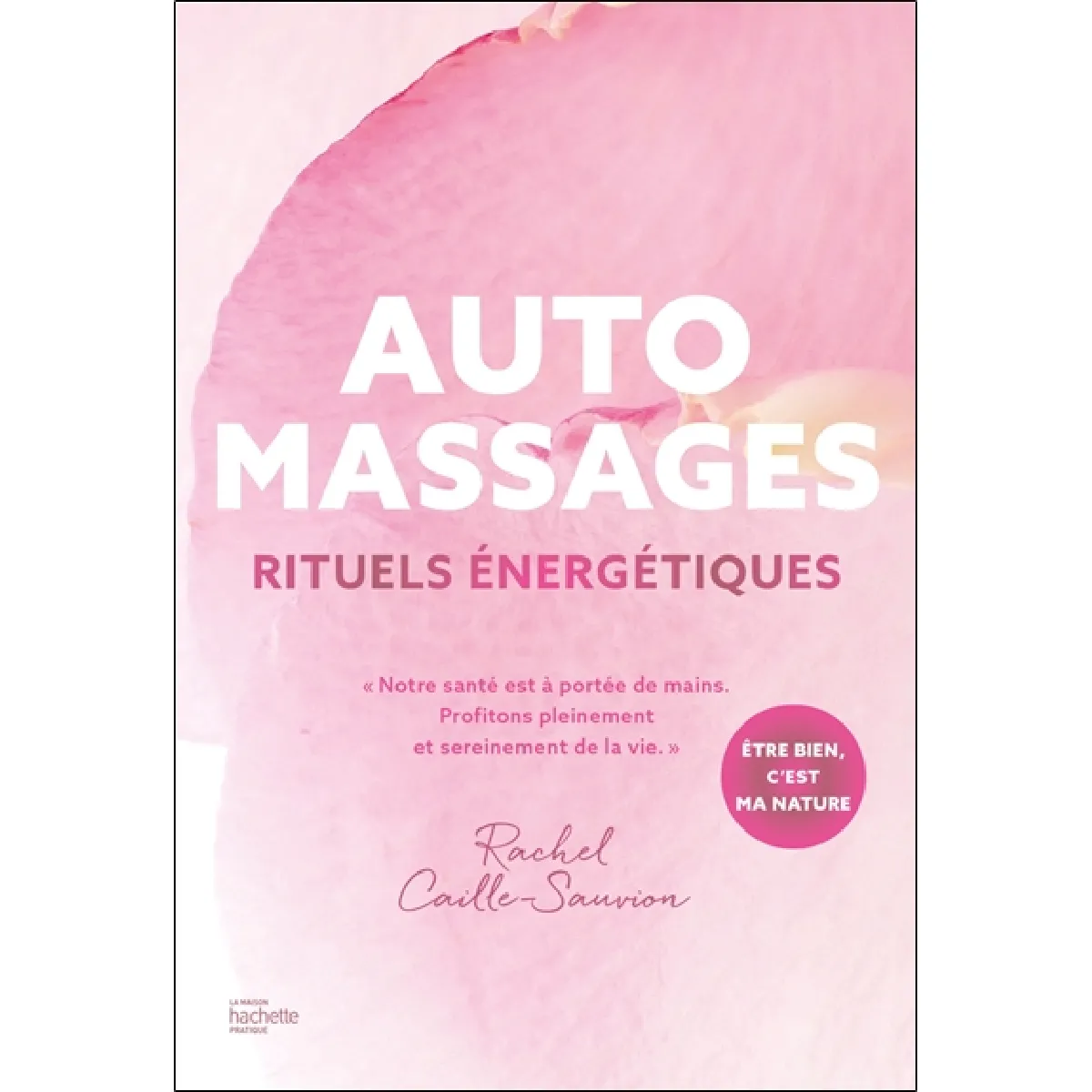 Automassages : rituels énergétiques